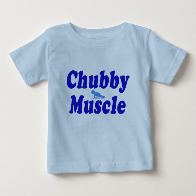 chubby muscle blue baby T-Shirt (Front)