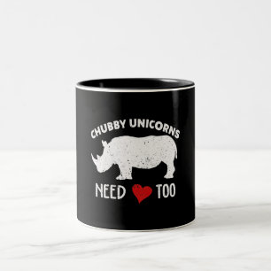 Chubby Unicorns Needs Love Too  Rhino Rhinoceros . Two-Tone Coffee Mug