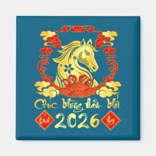 Chuc Mung Nam Moi 2026 Tet Vietnamese Lunar New Ye Magnet