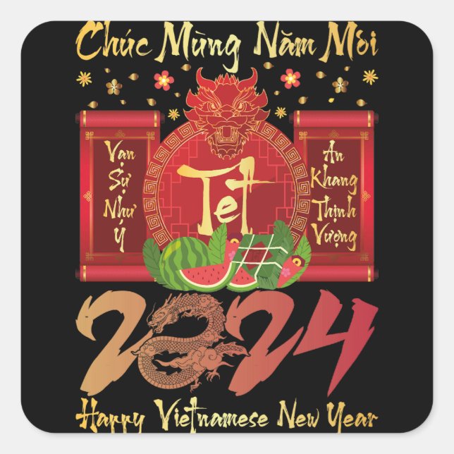 Chuc Mung Nam Moi Happy Vietnamese New Year 2024 Square Sticker (Front)