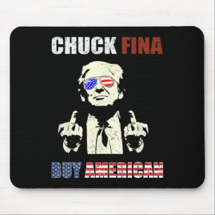 Chuck Fina China Trade Liberation Day Tariff Trump Mouse Pad