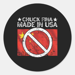Chuck Fina China Trade War Liberation Day Trump Ta Classic Round Sticker