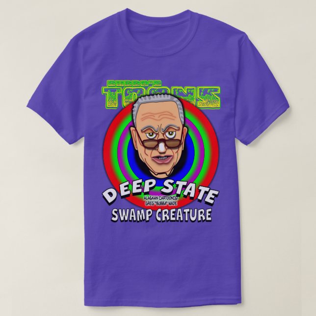 CHUCK SCHUMER T-Shirt (Design Front)