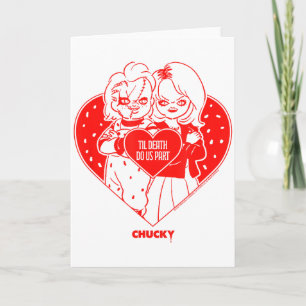 Chucky &amp; Tiffany Til Death Do Us Part Valentin Card