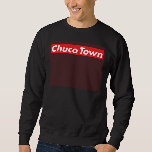 CHUCO TOWN El Paso TX Minimal Sweatshirt (Front)