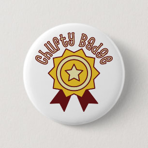 Chufty Badge - northern humour funny Manchester