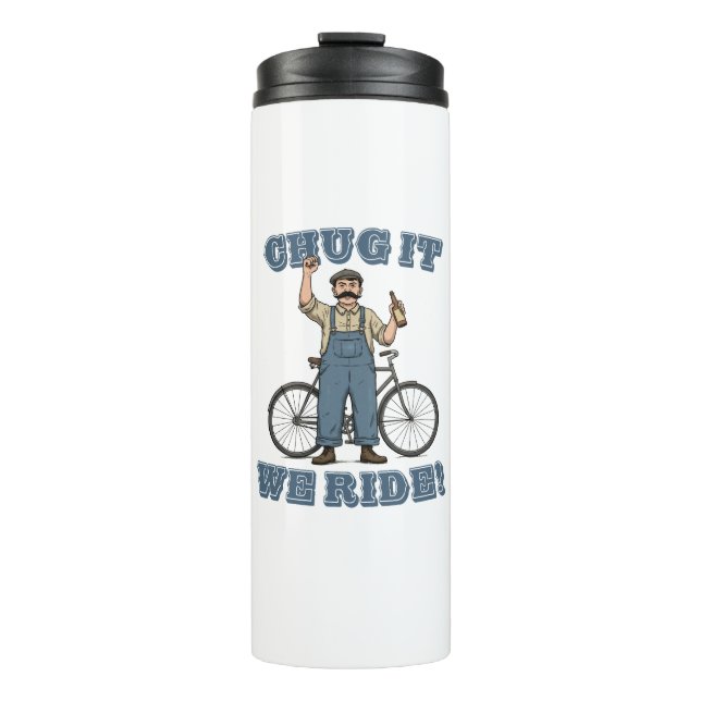 Chug It We Ride Cycling Thermal Tumbler (Front)
