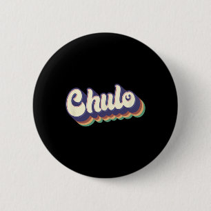 Chulo Latino Men Boys Cinco De Mayo Retro Spanish  6 Cm Round Badge