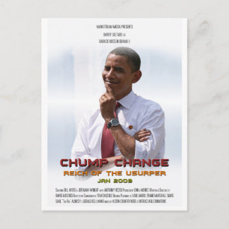Chump Change (Obama) Postcard