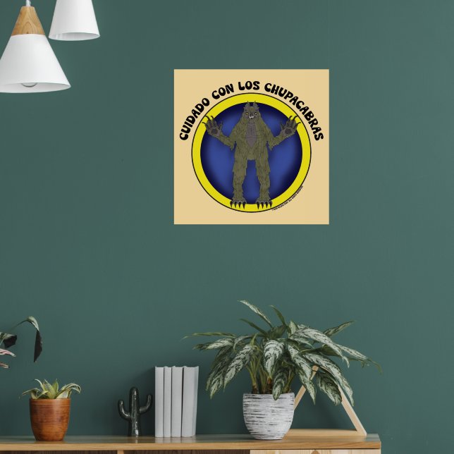 Chupacabra Cryptid 90s Retro Cuidado Con Los Chupa Poster (Living Room 1)