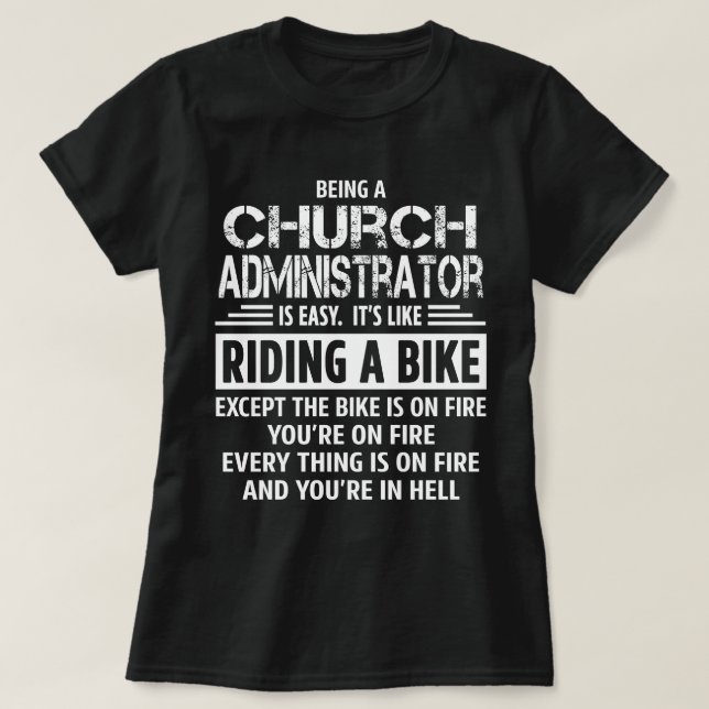 Church Administrator T-Shirt (Design Front)