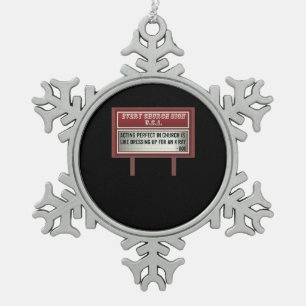 Church Billboard Signs Christian Joke Acting Snowflake Pewter Christmas Ornament