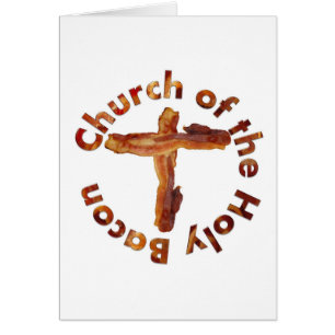 Church of the Holy Bacon