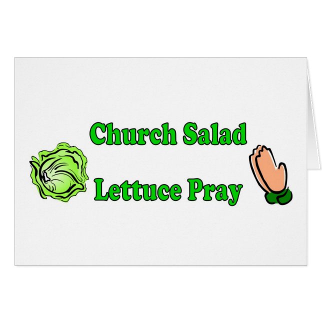 Church Salad, Lettuce Pray (Front Horizontal)