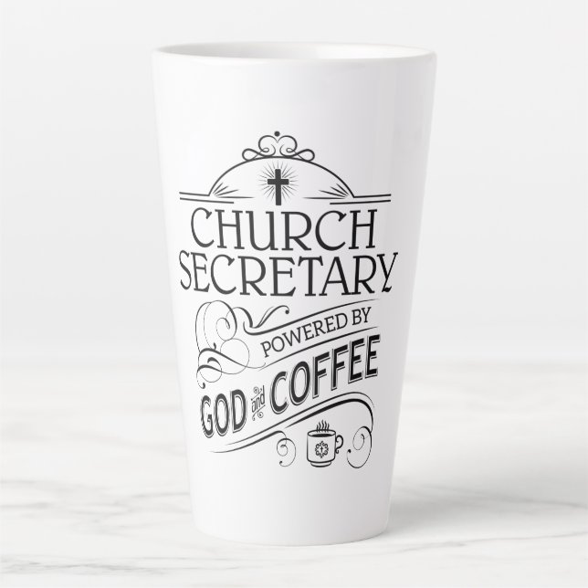 Church Secretary Powered by God & Coffee Latte Mug (Front)