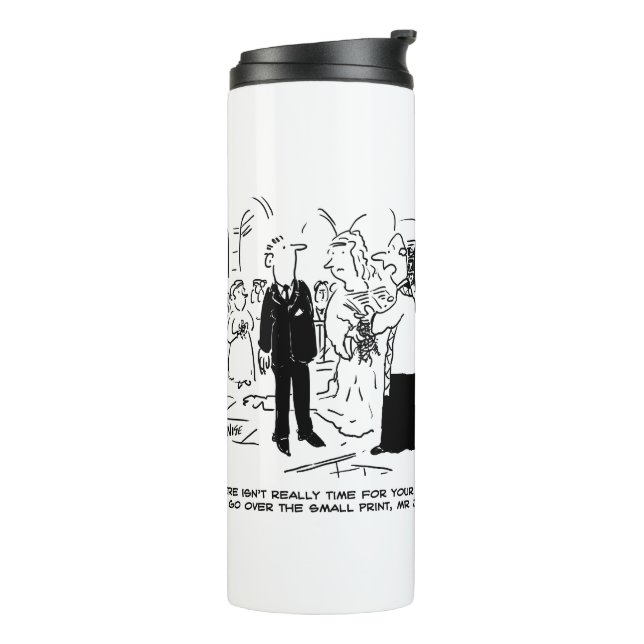 Church Service Wedding Vicar Says No to Lawyers Th Thermal Tumbler (Rotated Left)