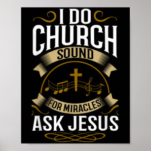 Church Sound Engineer O System Music Christian  Poster