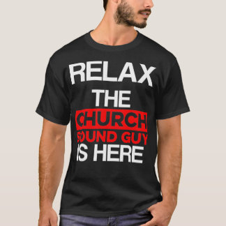 Church Sound Guy Here Audio Tech Engineer T-Shirt