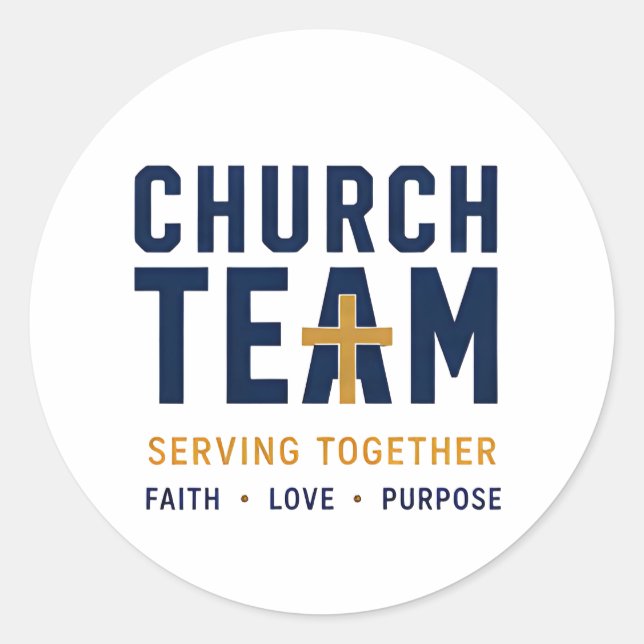 Church Team Serving Together Faith Based Design Classic Round Sticker (Front)