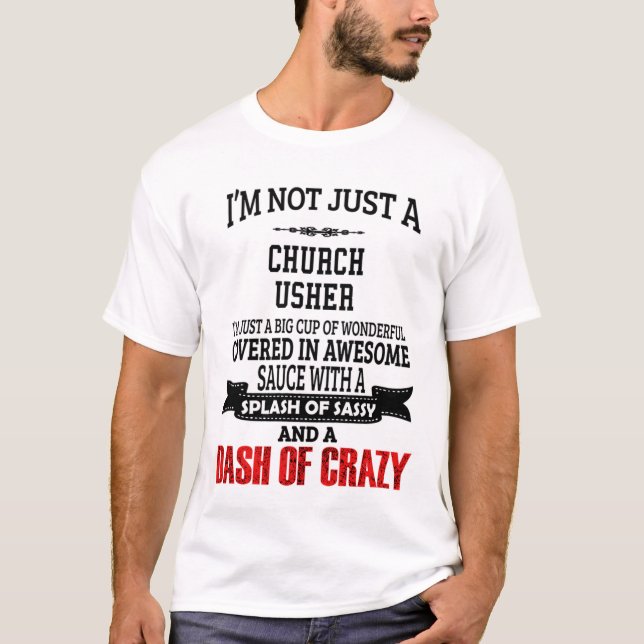 Church Usher T-Shirt Gift/Present, Funny Quote (Front)