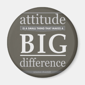 Churchill attitude small big difference magnet