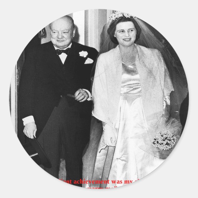 Churchill & Famous Marriage Quote Classic Round Sticker (Front)