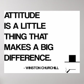 Attitude Quotes Posters, Attitude Quotes Prints