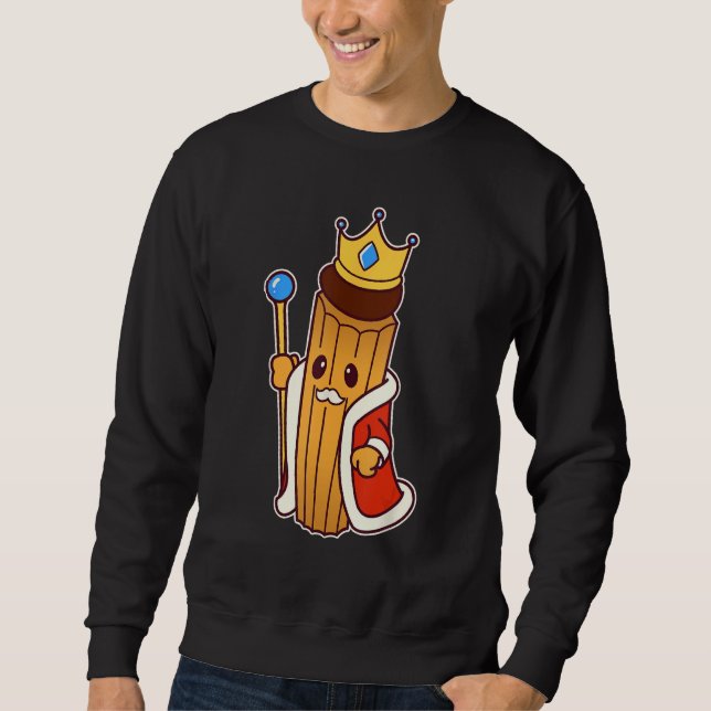 Churro King - Spanish  Portuguese Cuisine Sweatshirt (Front)