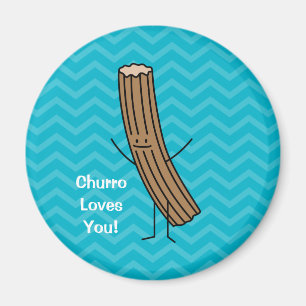 Churro Loves You! Magnet