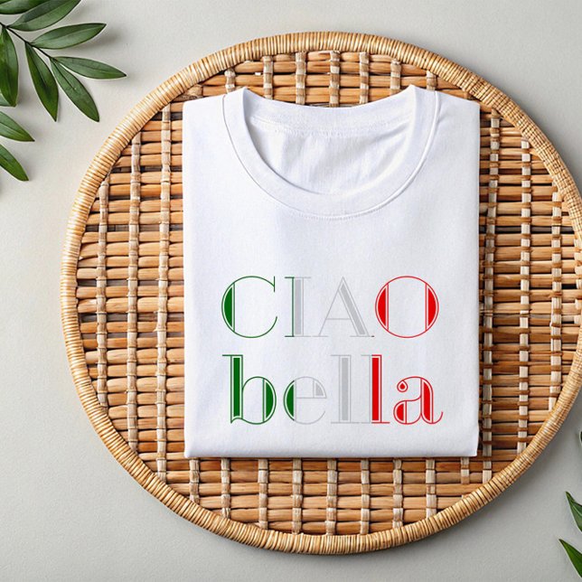 Ciao Bella | Flirty Italian Phrase Shirt for Women (Creator Uploaded)