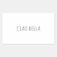 Ciao bella | Hi beautiful