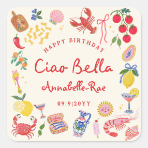 Ciao Bella Italian Birthday Custom Name Square Sticker