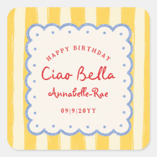 Ciao Bella Italian Birthday Custom Name Square Sticker
