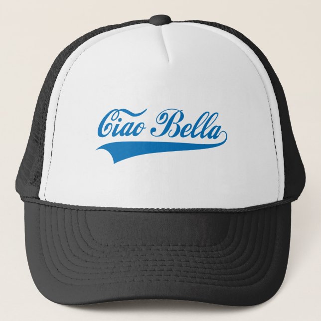 ciao bella, Italian greeting, word art text design Trucker Hat (Front)