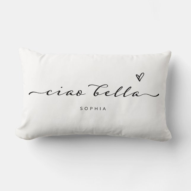 Ciao Bella | Italian Modern Script with Heart Lumbar Cushion (Front)