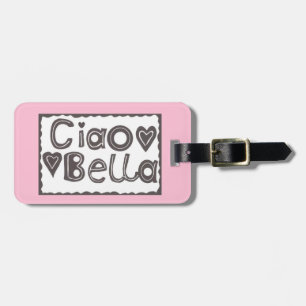 Ciao Bella Pink and Black Luggage Tag