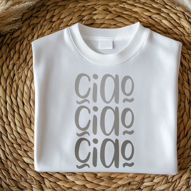 Ciao | Cute Minimalist Italian Shirt for Women (Creator Uploaded)
