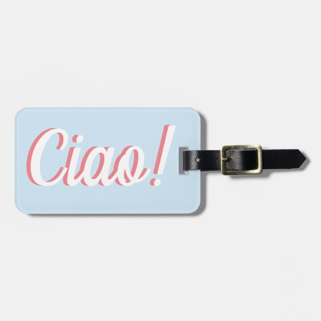 Ciao Luggage Tag (Front Horizontal)