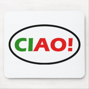 Ciao! Mouse Pad
