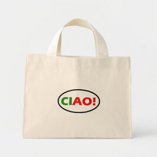 Ciao! Tote Bag