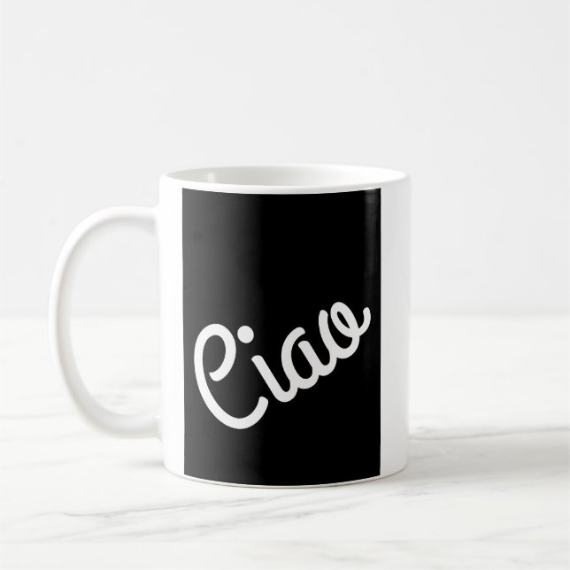 Ciao Typography White On Black Coffee Mug (Left)