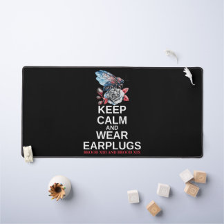 Cicada Brood Keep Calm and Wear Earplugs Desk Mat