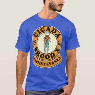 Cicada Brood X 2021 Pennsylvania Cicada Hatch T-Shirt
