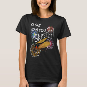 Cicada Meme 4th of July Summer Patriotic Quote USA T-Shirt