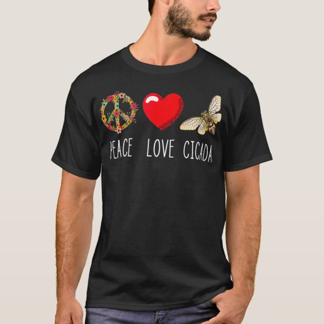 Cicada Peace Love Magicicada Brood Swarm Insect T-Shirt (Front)