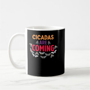 Cicadas are coming Brood X swarm  usa Insect cicad Coffee Mug