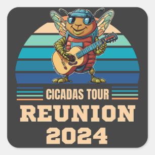 Cicadas Reunion Tour 2024 Square Sticker