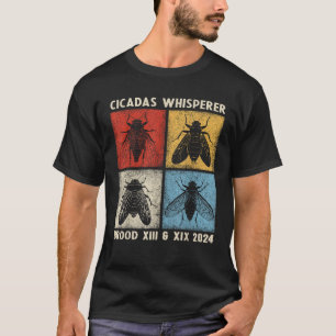 Cicadas Whisper Cicada Invasion 2024 Brood XIII Br T-Shirt