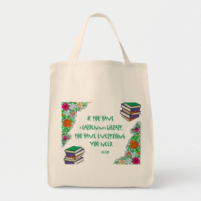 Cicero - If you have a garden and library.. Tote Bag (Front)