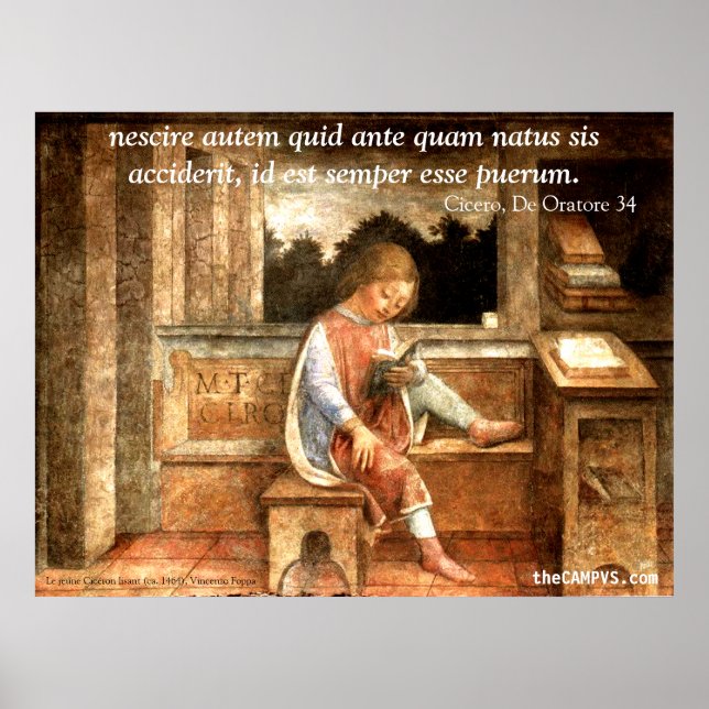 Cicero: nescire autem quid ... poster (Front)